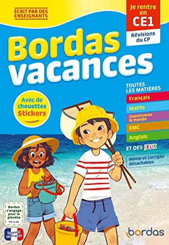 Bordas Vacances - Je rentre en CE1: Révisions du CP. Avec de chouettes stickers von BORDAS