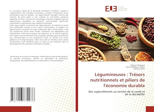 Légumineuses : Trésors nutritionnels et piliers de l'économie durable: Des superaliments au service de la santé et de la durabilité von Éditions universitaires européennes