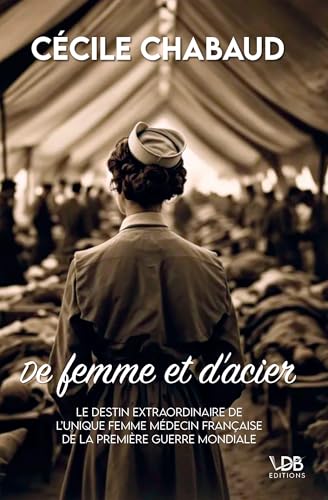 DE FEMME ET D'ACIER von EDITIONS VDB