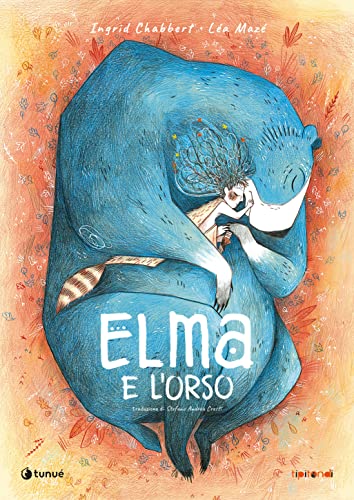 Elma e l'orso. Ediz. illustrata (Tipitondi)