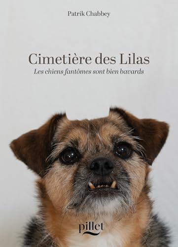 Cimetière des Lilas: Les chiens fantômes sont bien bavards von PILLET