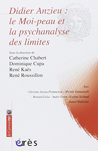 Didier Anzieu : le Moi-peau et la psychanalyse des limites