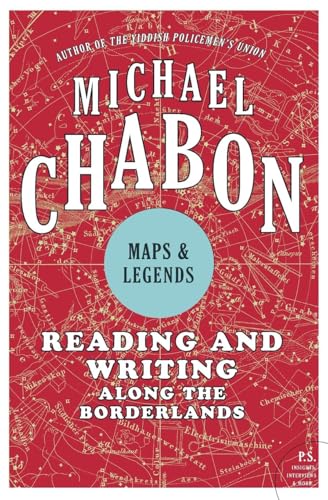Maps and Legends: Reading and Writing Along the Borderlands von Harper Perennial
