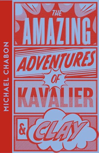 The Amazing Adventures of Kavalier & Clay: A gripping WW2 story of escape, love and comic-book heroes (Collins Modern Classics)