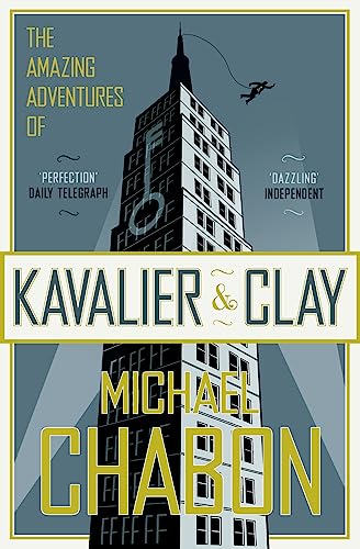 The Amazing Adventures of Kavalier & Clay: A gripping WW2 historical fiction novel with unforgettable characters von Harper Perennial