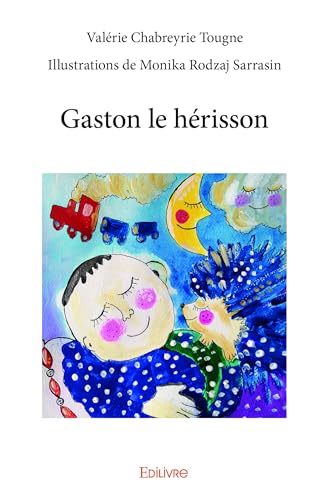 Gaston le hérisson von Edilivre