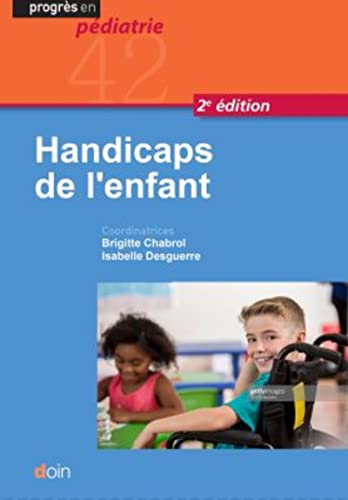 Handicaps de l'enfant von DOIN EDITEURS