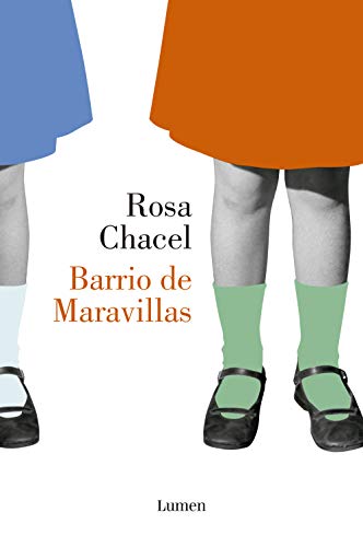 Barrio de Maravillas (Narrativa) von LUMEN