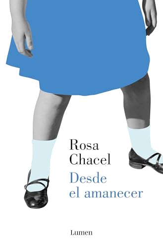 Desde el amanecer (Narrativa) von LUMEN