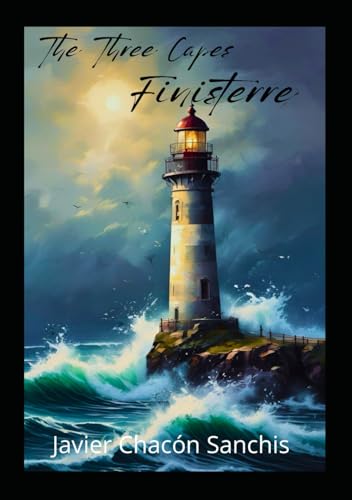 The Three Capes Finisterre von Independently published