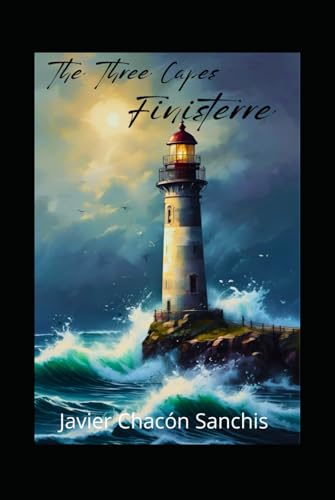 The Three Capes Finisterre von Independently published
