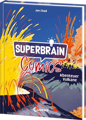 Superbrain-Comics - Abenteuer Vulkane: Alles über brodelnde Lava und heiße Quellen - Entdecke die Geheimnisse unter der Erde - Die coolsten Sachbücher der Welt von LOEWE