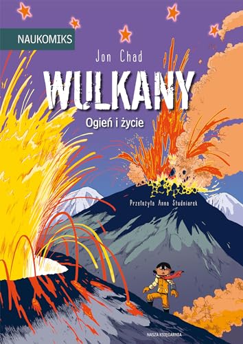 Wulkany - ogień i życie