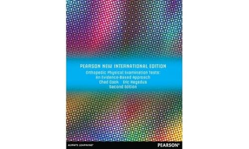 Orthopedic Physical Examination Tests: Pearson New International Edition: An Evidence-Based Approach von Pearson