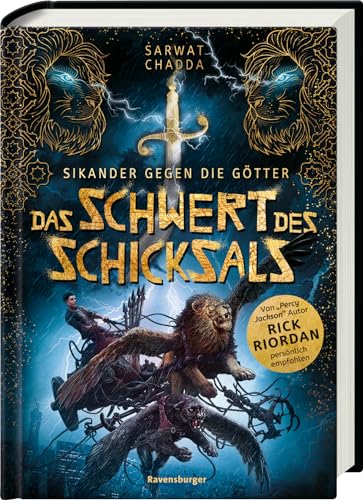Sikander gegen die Götter, Band 1: Das Schwert des Schicksals (Rick Riordan Presents: abenteuerliche Götter-Fantasy ab 10 Jahre) von Ravensburger