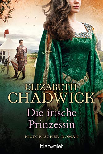 Die irische Prinzessin: Historischer Roman von Blanvalet