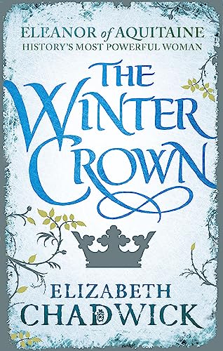 The Winter Crown (Eleanor of Aquitaine trilogy)