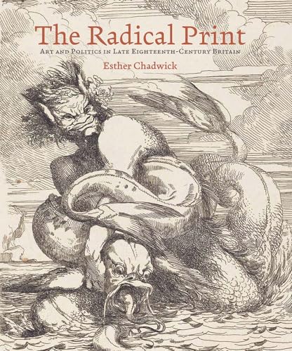 The Radical Print von Paul Mellon Centre for Studies in British Art