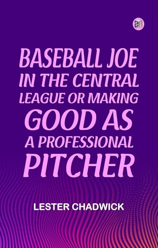 Baseball Joe in the Central League von Anson Street Press