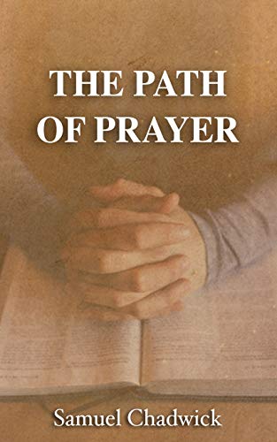 The Path of Prayer von Independently Published