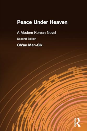 Peace Under Heaven: A Modern Korean Novel: A Modern Korean Novel: A Modern Korean Novel von Routledge