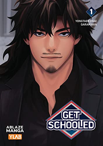 Get Schooled Vol 1 (GET SCHOOLED GN) von ABLAZE