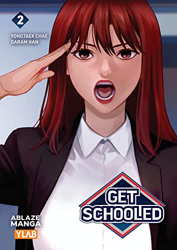 Get Schooled Vol 2 (GET SCHOOLED GN) von Ablaze