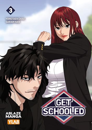 Get Schooled Vol 3 (GET SCHOOLED GN) von ABLAZE