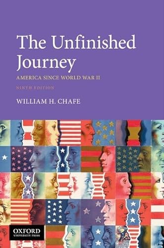 The Unfinished Journey: America Since World War II von Oxford University Press, USA