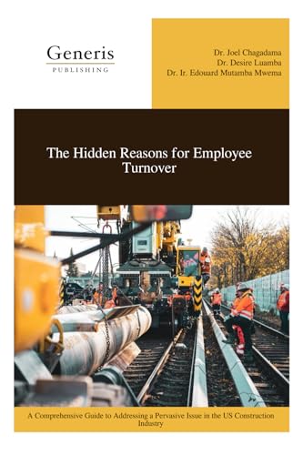 The Hidden Reasons for Employee Turnover von BAYSHOP (Generis Publishing)