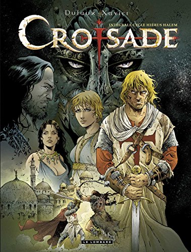 Intégrale Croisade - Tome 1 - INTEGRALE CROISADE - Hiérus Halem von Le Lombard