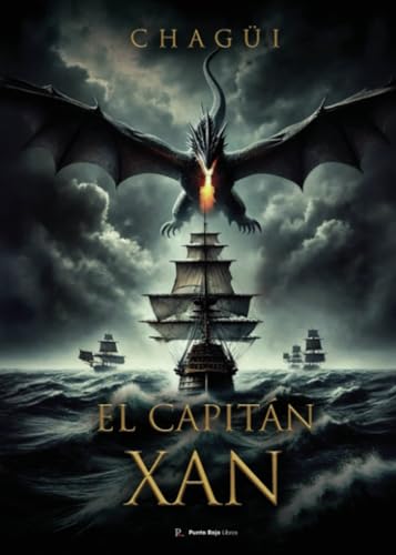 El Capitán Xan von Punto Rojo Libros S.L.