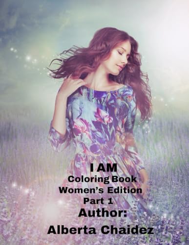 I AM Coloring Book: Women's Edition Part 1 von Success Publications Sar