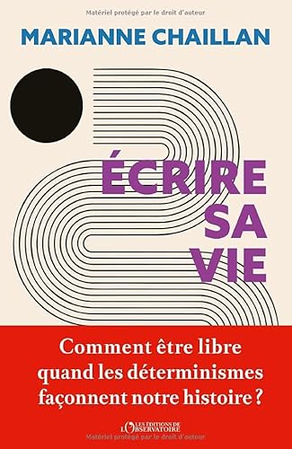 Écrire sa vie Écrire sa vie von L'OBSERVATOIRE