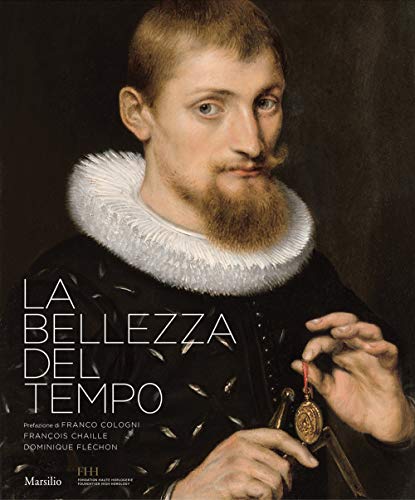 La bellezza del tempo (Grandi libri illustrati)
