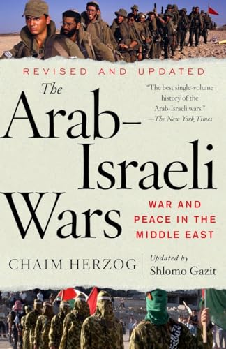 The Arab-Israeli Wars: War and Peace in the Middle East (Vintage) von Vintage
