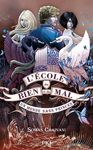 L'école du bien et du mal - tome 2 Un monde sans princes (2)