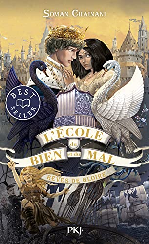 L'école du bien et du mal - tome 4 Rêves de gloire (4)