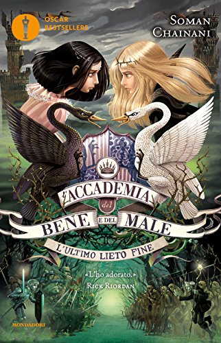 L'ultimo lieto fine. L'accademia del bene e del male (Oscar bestsellers) von Mondadori