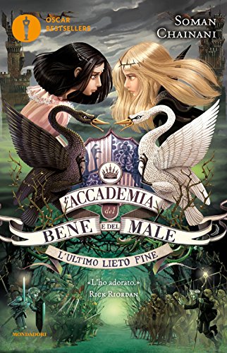 L'ultimo lieto fine. L'accademia del bene e del male (Oscar bestsellers)