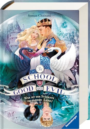 The School for Good and Evil, Band 5 - Wer ist der Stärkste im ganzen Land?