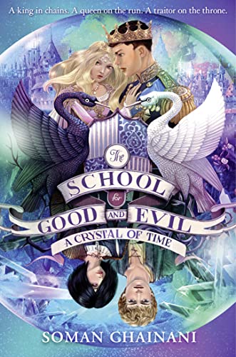 A Crystal of Time (The School for Good and Evil)