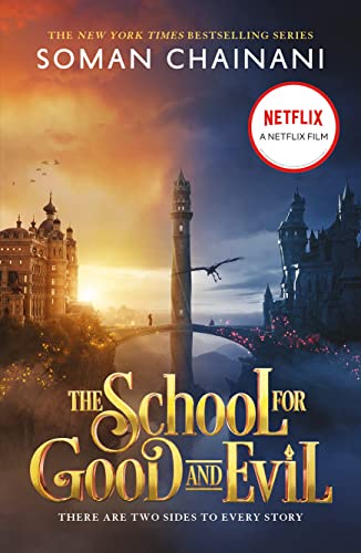 The School for Good and Evil: Now a major Netflix film von Harper Collins Publ. UK