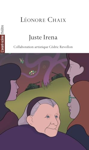 Juste Irena Juste Irena von AVANT SCENE