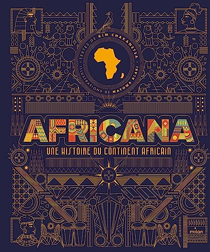 Africana: Une histoire du continent africain