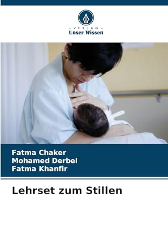 Lehrset zum Stillen: DE von Verlag Unser Wissen