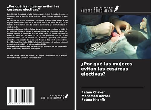 ¿Por qué las mujeres evitan las cesáreas electivas? von Ediciones Nuestro Conocimiento