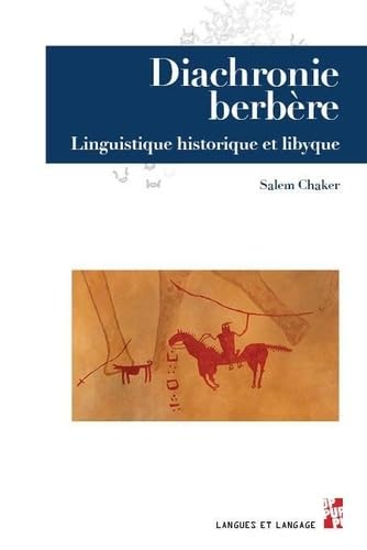 Diachronie berbère: Linguistique historique et libyque von PU PROVENCE