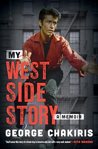 My West Side Story: A Memoir von Lyons Press