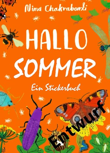 Hallo Sommer!: Ein Stickerbuch mit vielen Outdoor-Aktivitäten von Laurence King